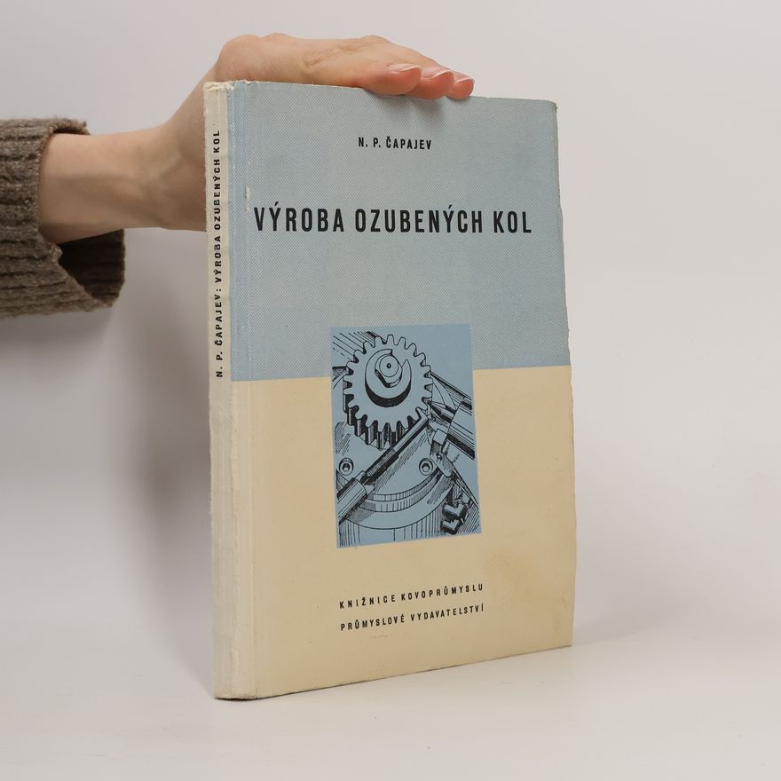 Autorenkollektiv Výroba ozubených kol