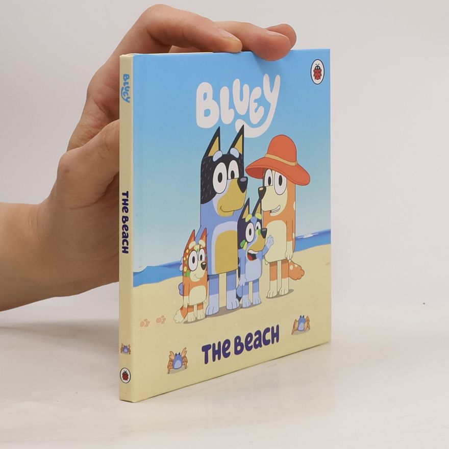 Various authors Bluey. The Beach