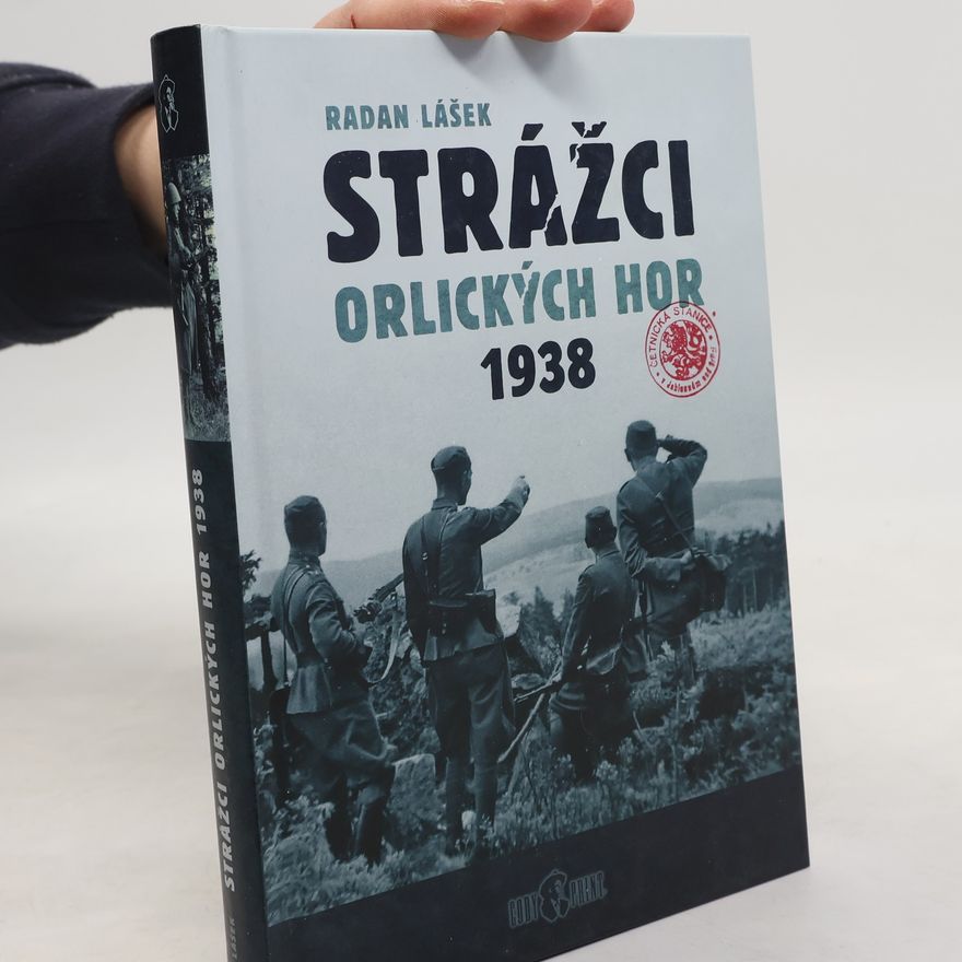 Radan Lášek Strážci Orlických hor 1938