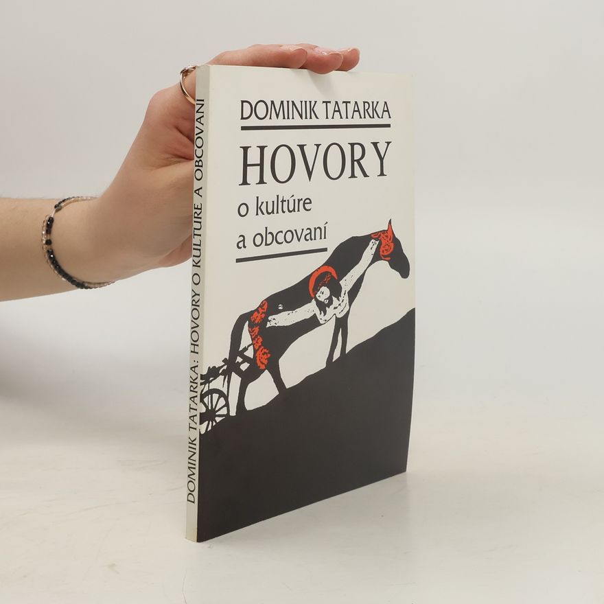 Dominik Tatarka Hovory o kultúre a obcovaní