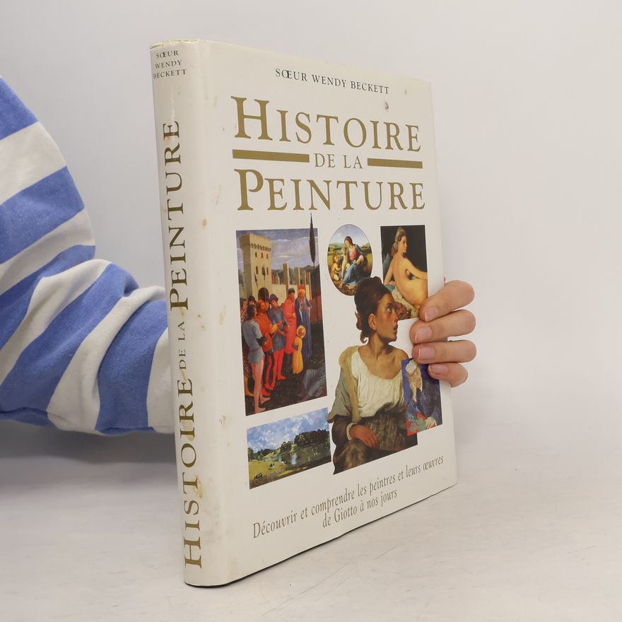 Sœur Wendy Beckett Histoire de la peinture