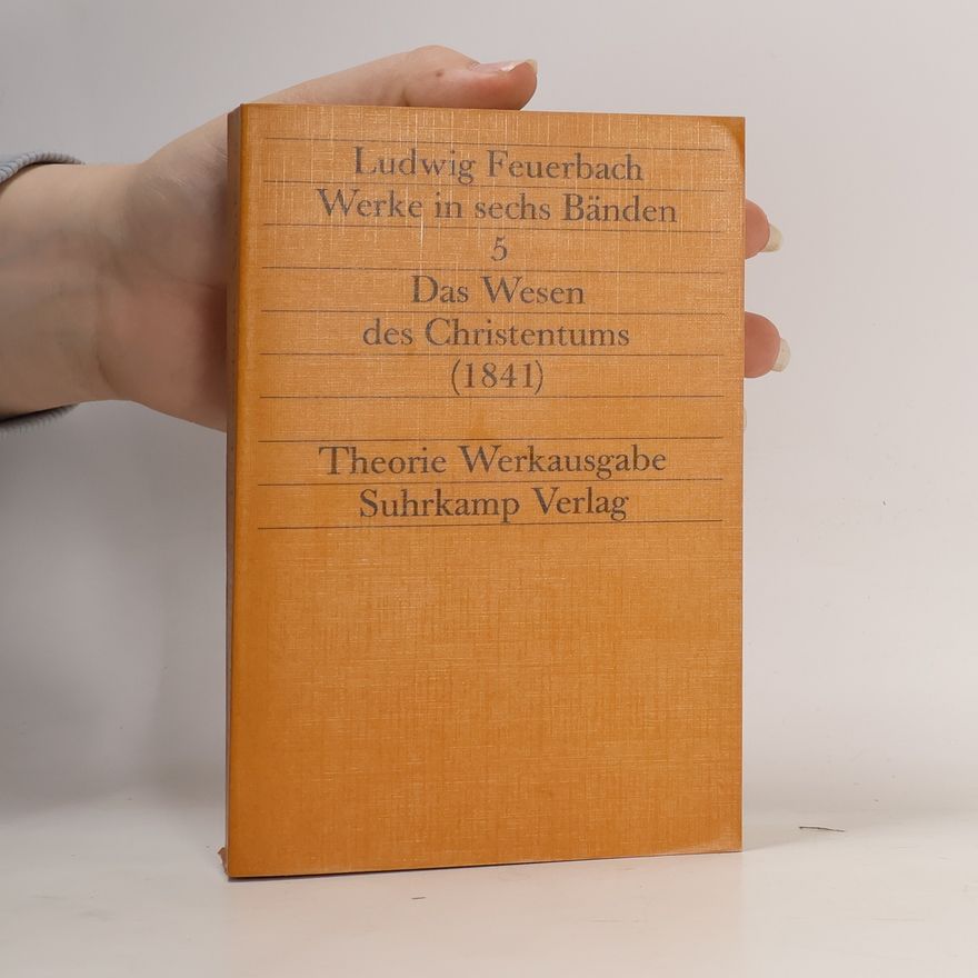 Ludwig Feuerbach Werke in sechs Bänden