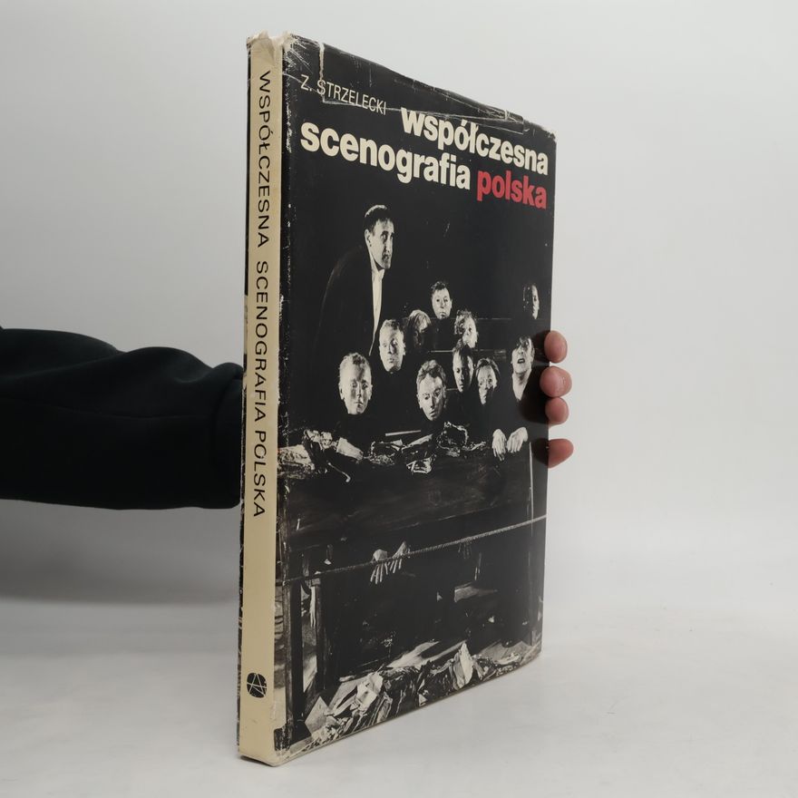Zenobiusz Strzelecki Współczesna scenografia polska