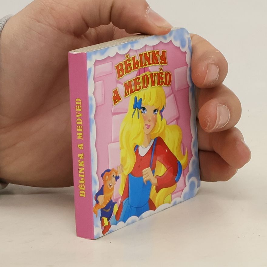 Autores varios Bělinka a medvěd
