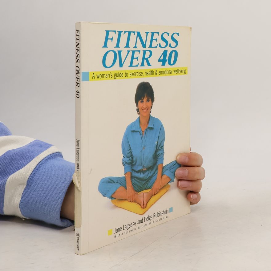 Carolyn B. Coulam Fitness Over Forty