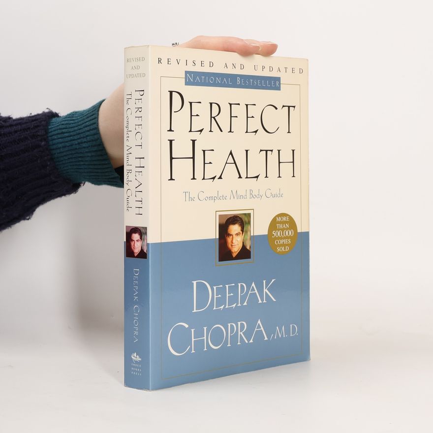 Deepak Chopra Perfect Health