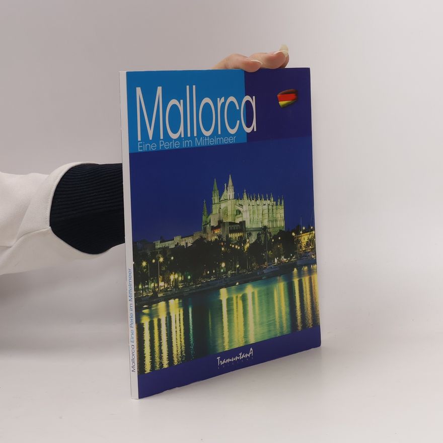 Kolektív autorov Mallorca. Eine Perle im Mittelmeer