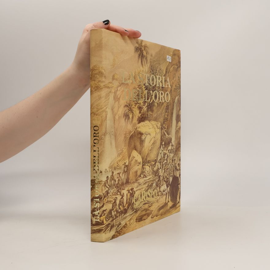 Various authors La Storia dell'oro