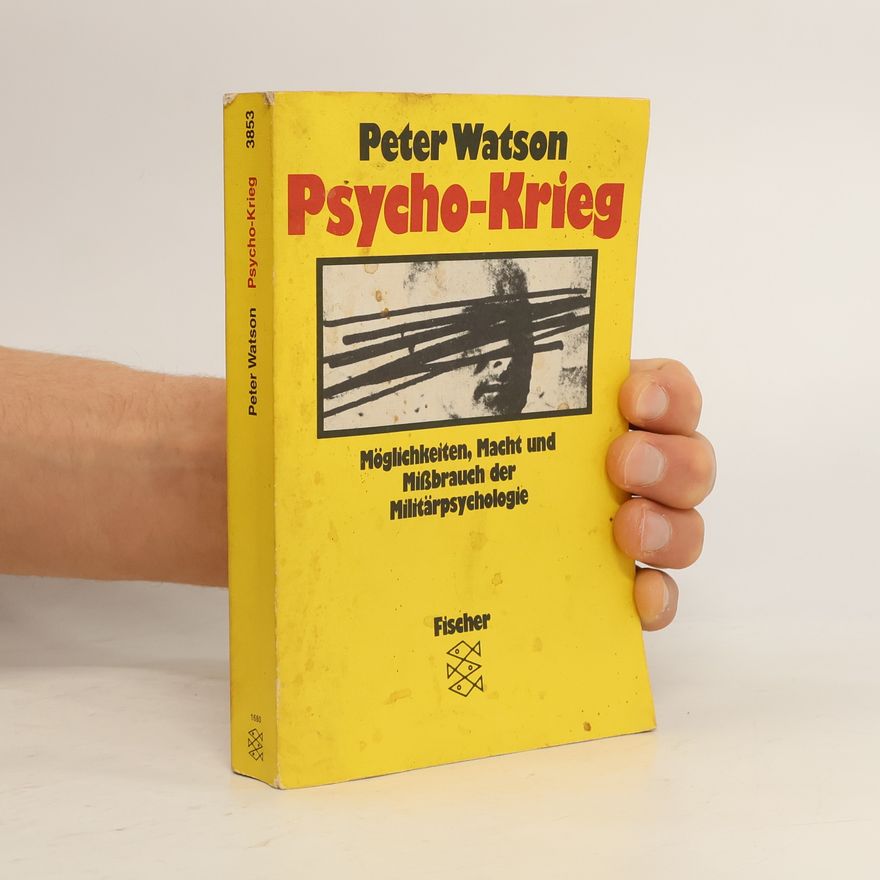 Peter Watson Psycho-Krieg