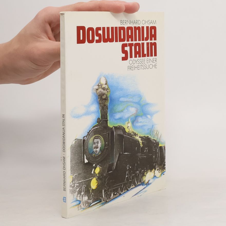Bernhard Ohsam Doswidanija Stalin
