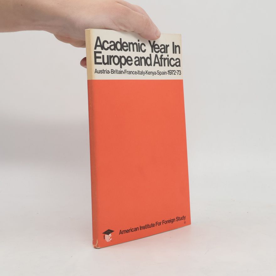 Collectif d'auteurs Academic Year In Europe and Africa