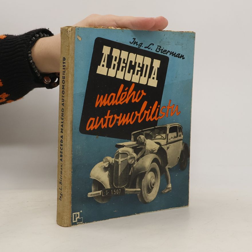L. Biermann Abeceda malého automobilistu