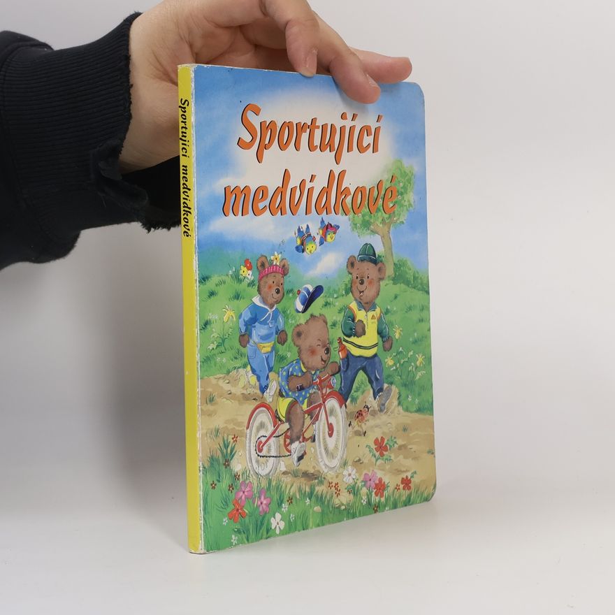 Kolektiv autorů Sportující medvídkové