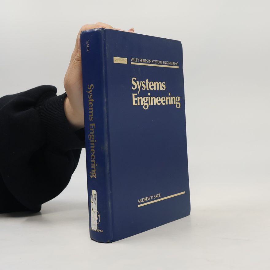 Andrew P. Sage Systems Engineering