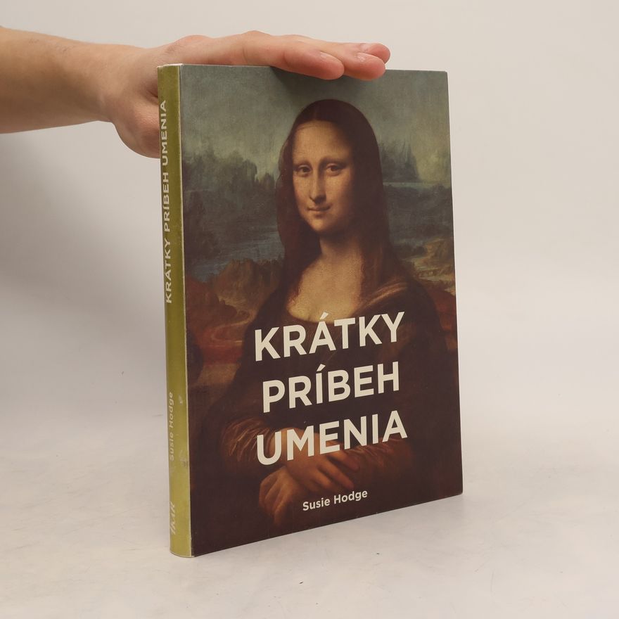 Susie Hodge Krátky príbeh umenia