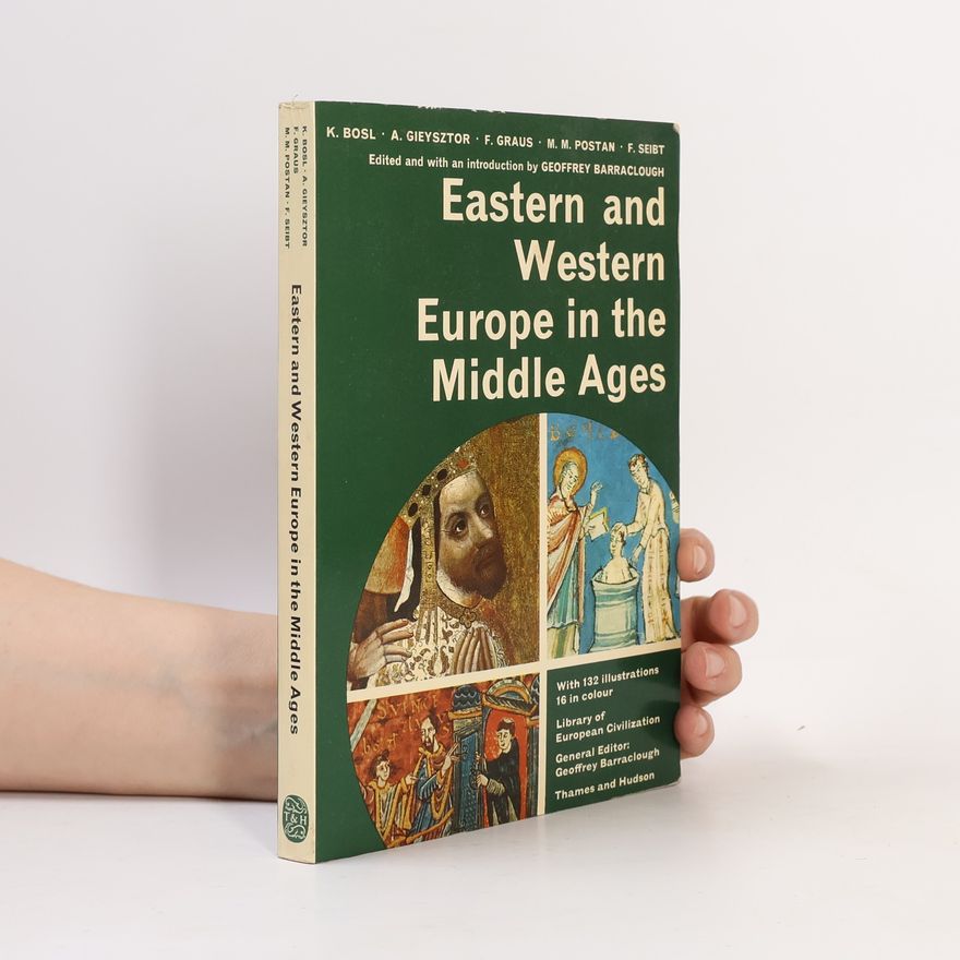 Various authors Eastern and Western Europe in the Middle Ages
