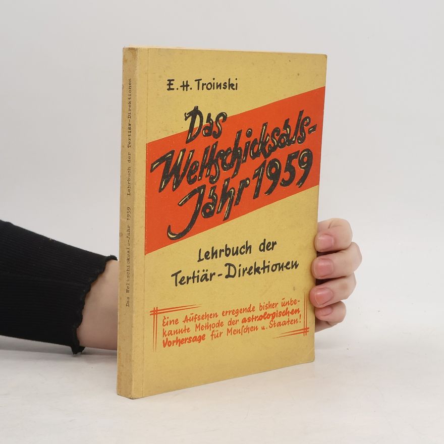 E. H. Troinski Das Weltschicksals-Jahr 1959
