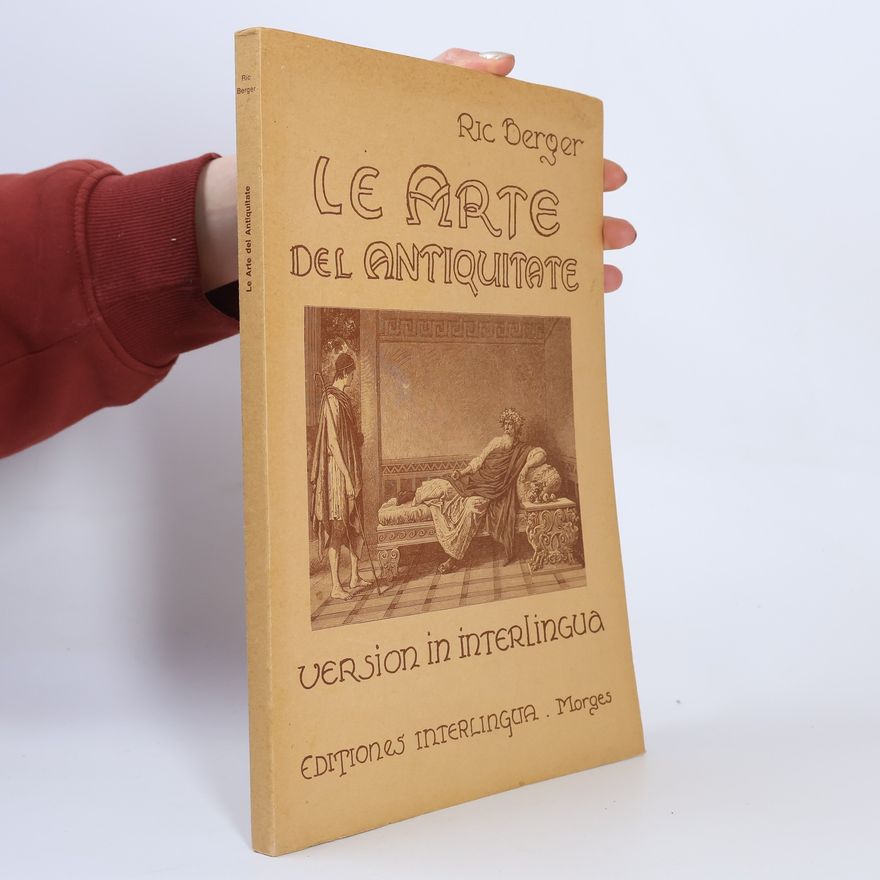 Ric Berger Le Arte del Antiquitate