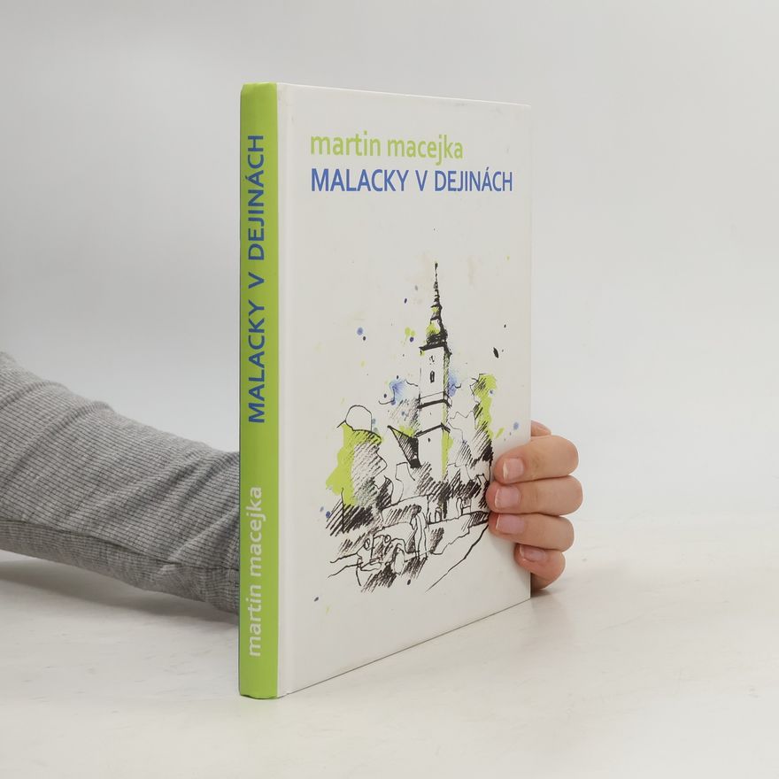 Martin Macejka Malacky v dejinách