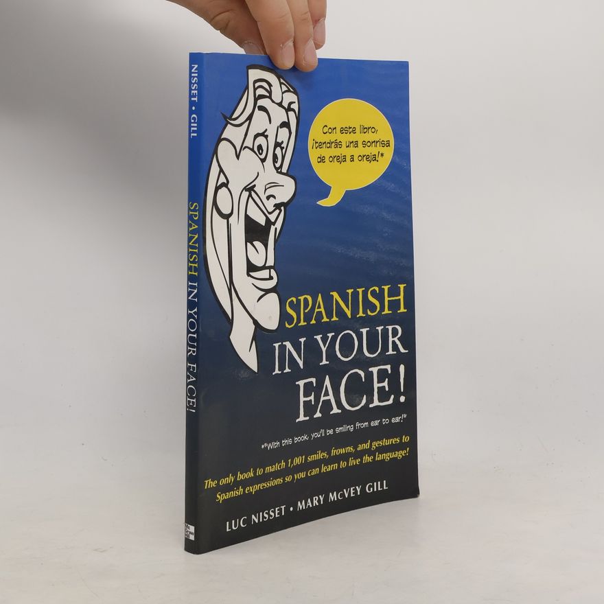 Luc Nisset Spanish in Your Face!
