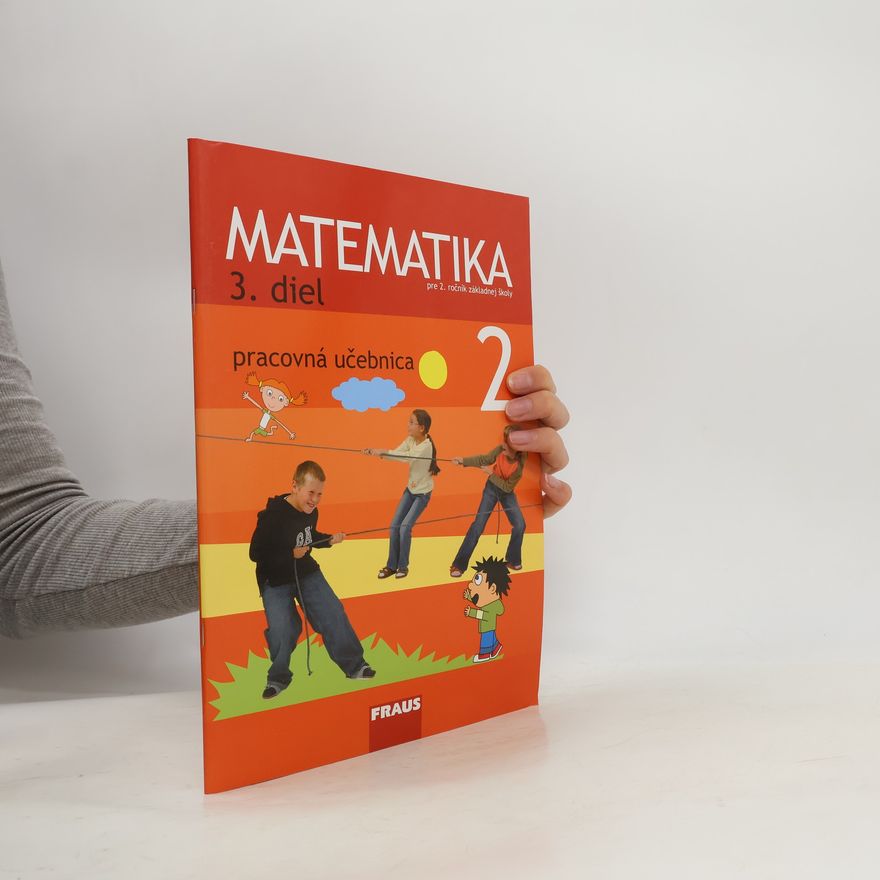Kolektív autorov Matematika pre 2. ročník základnej školy
