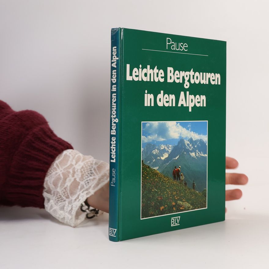Michael Pause Leichte Bergtouren in den Alpen