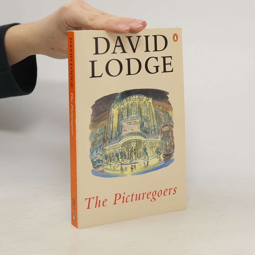 David Lodge The picturegoers