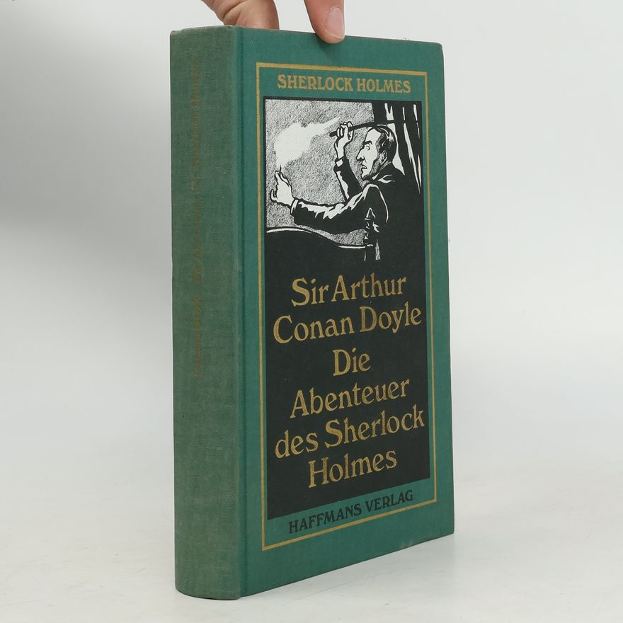Arthur Conan Doyle Die Abenteuer des Sherlock Holmes