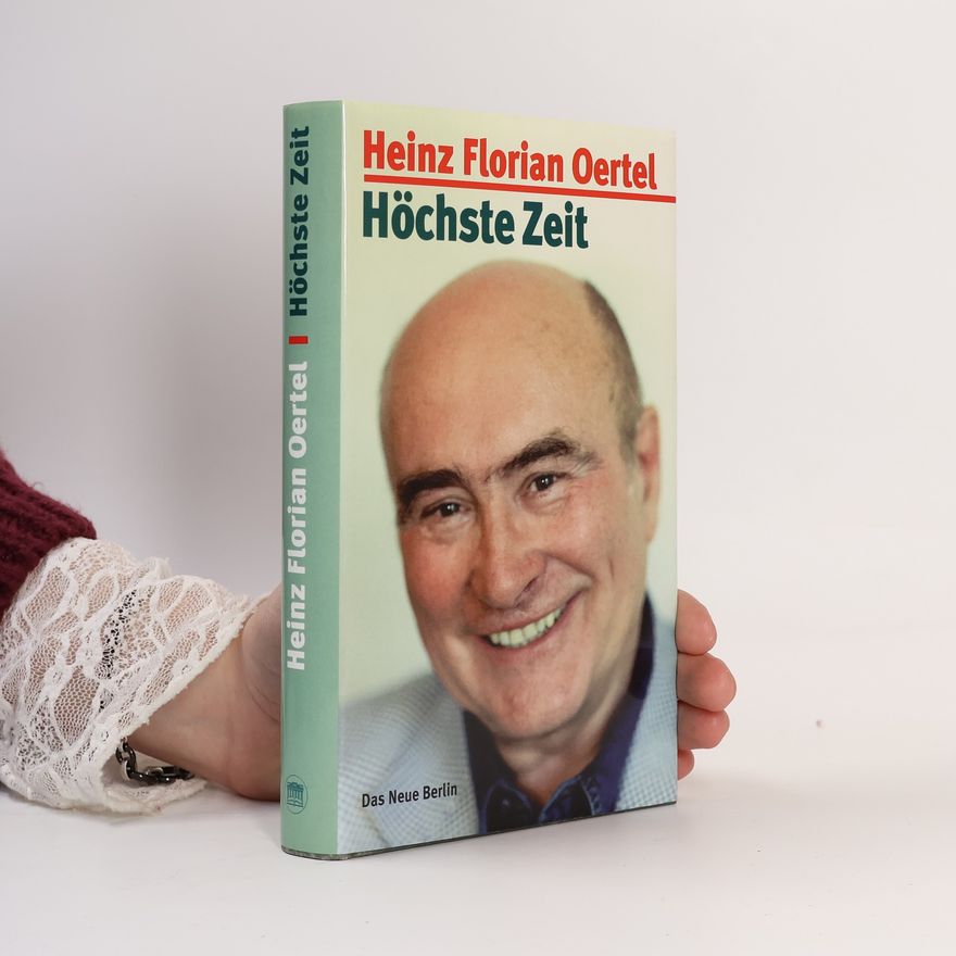 Heinz Florian Oertel Höchste Zeit