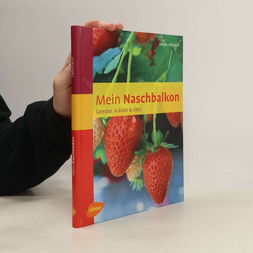 Natalie Faßmann Mein Naschbalkon