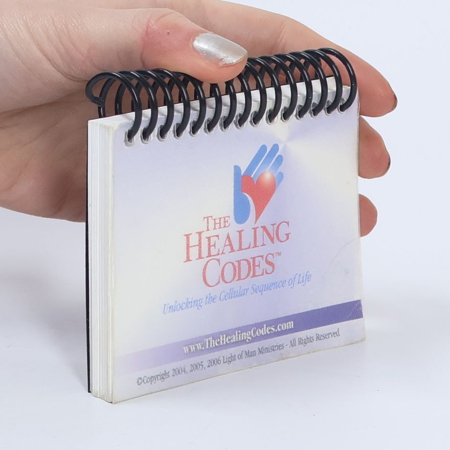 Kolektiv autorů The Healing Codes