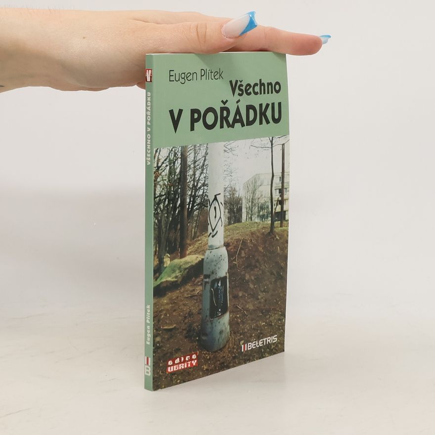 Evžen Plítek Všechno v pořádku