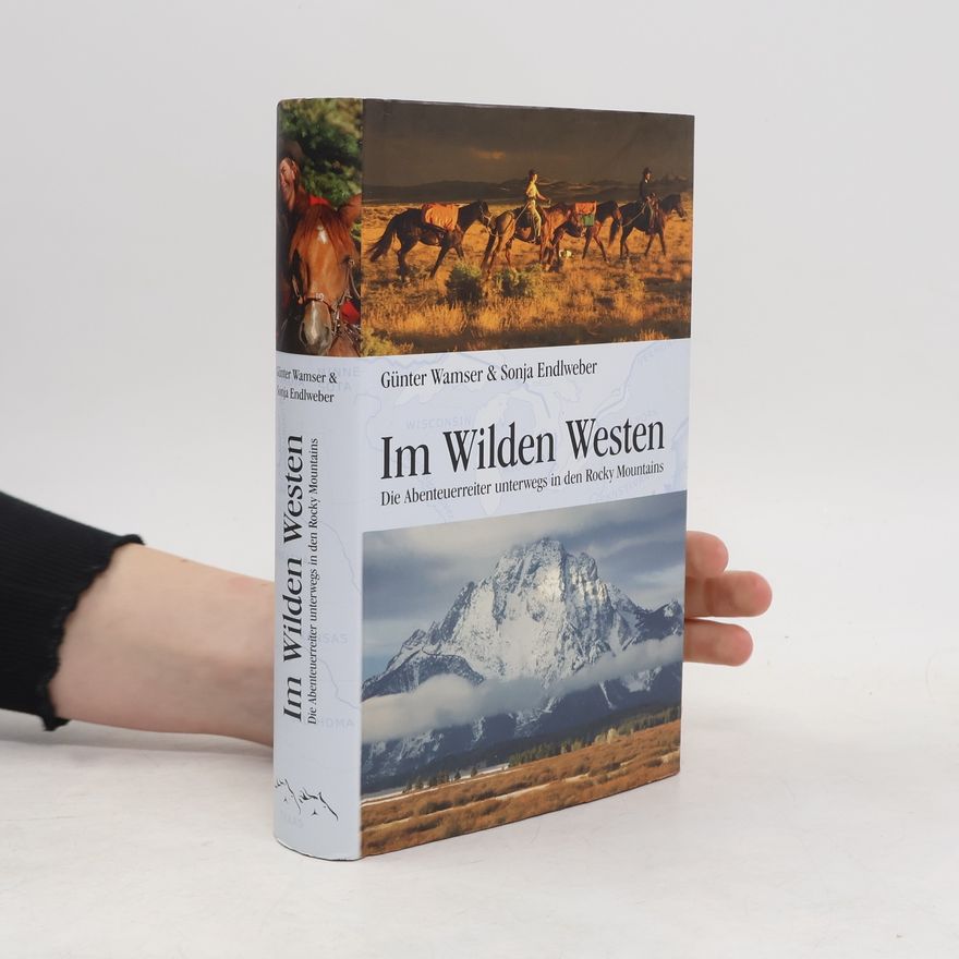 Günter Wamser Im wilden Westen