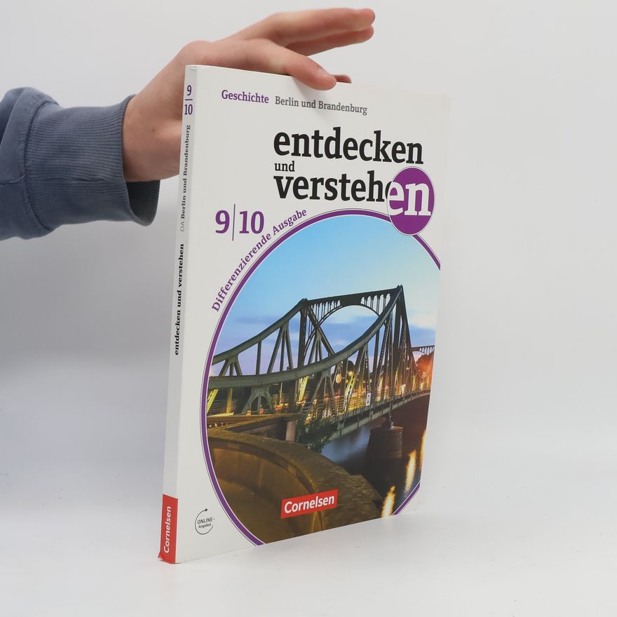 Autorenkollektiv Entdecken und Verstehen - Berlin und Brandenburg