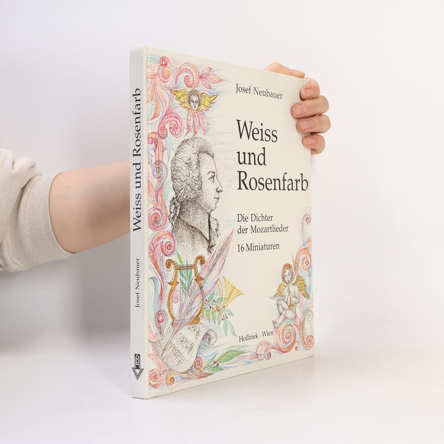 Josef Neubauer Weiss und Rosenfarb