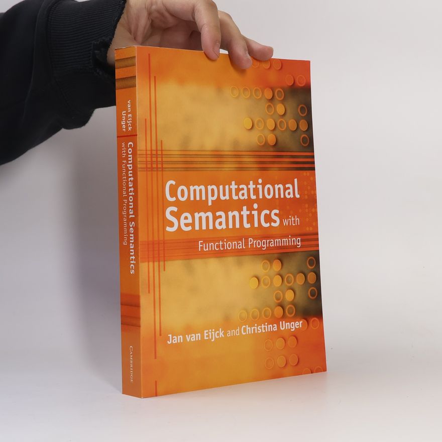 Christina Unger Computational Semantics with Functional Programming