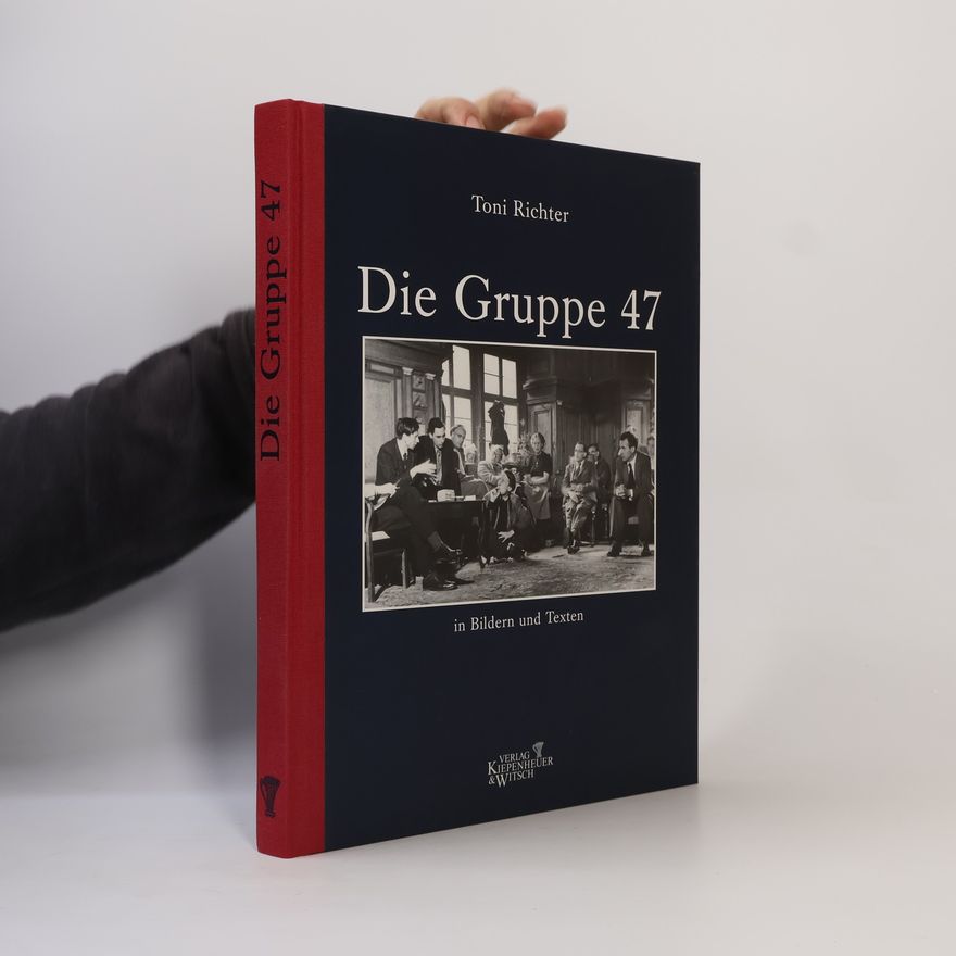 Toni Richter Die Gruppe 47