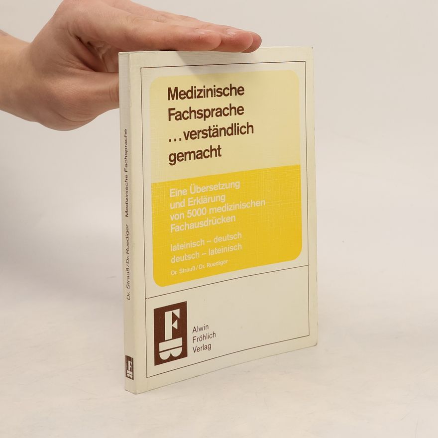 Dr. Ruediger Medizinische Fachsprache verständlich gemacht