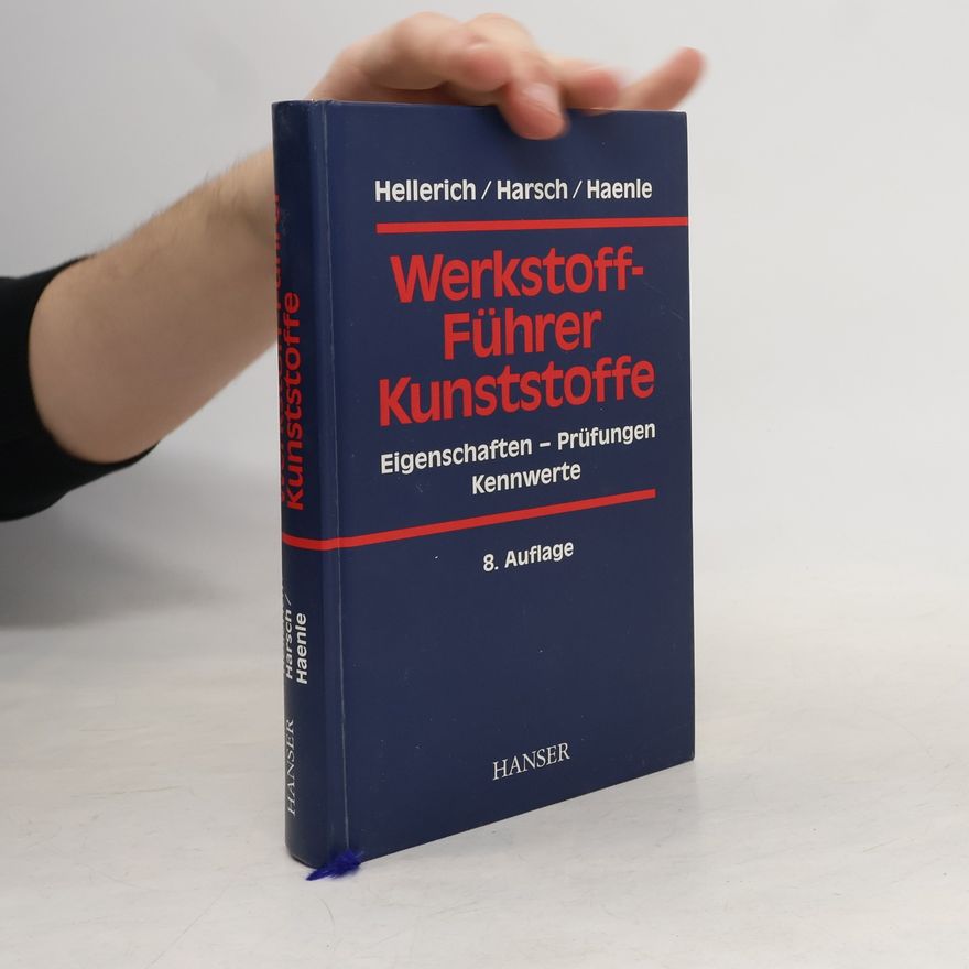 Siegfried Haenle Werkstoff-Führer Kunststoffe