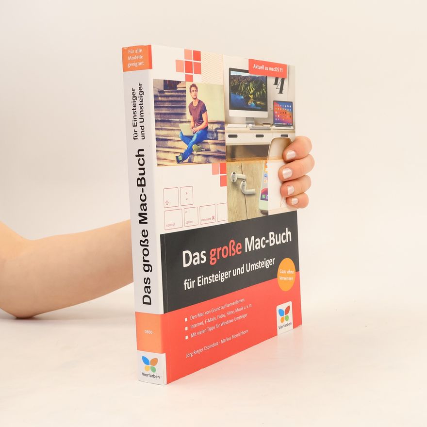 Jörg Rieger Espindola Das große Mac-Buch für Einsteiger und Umsteiger