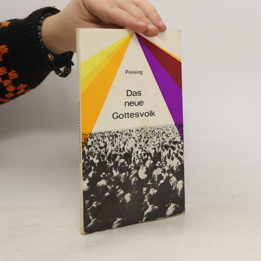 Dagmar Preising Das neue Gottsvolk