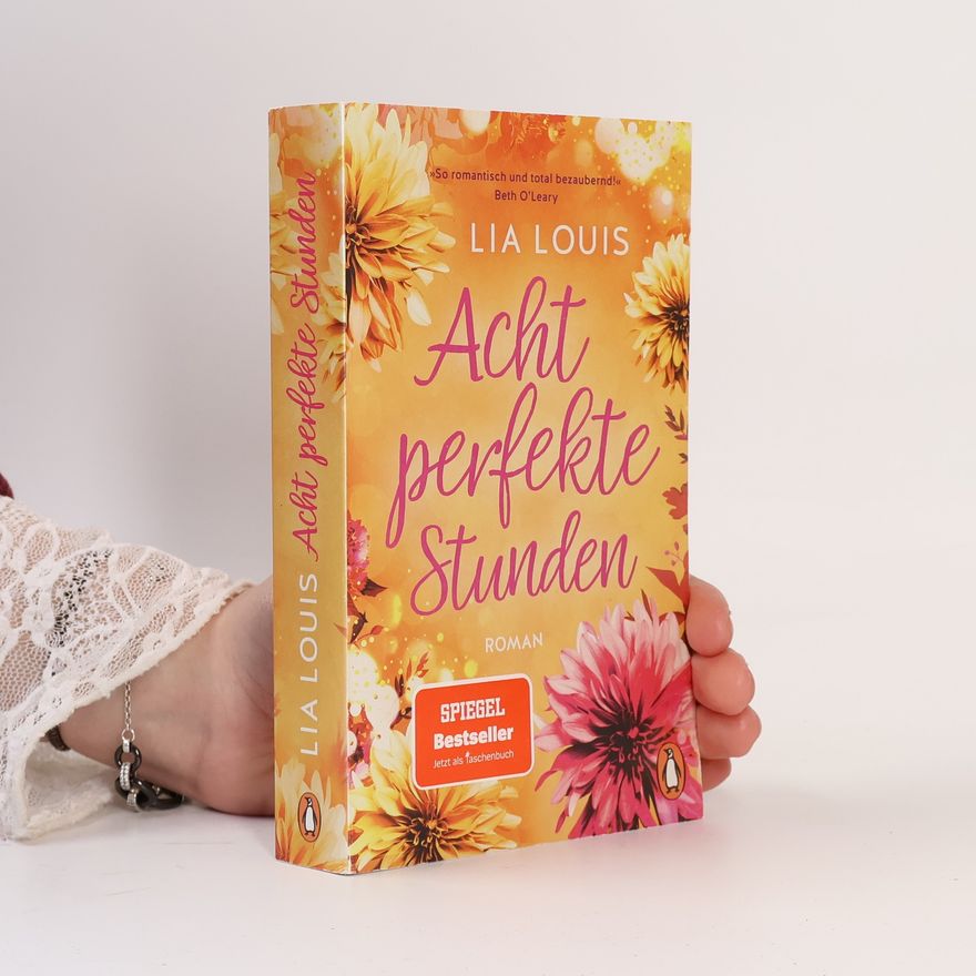 Lia Louis Acht perfekte Stunden