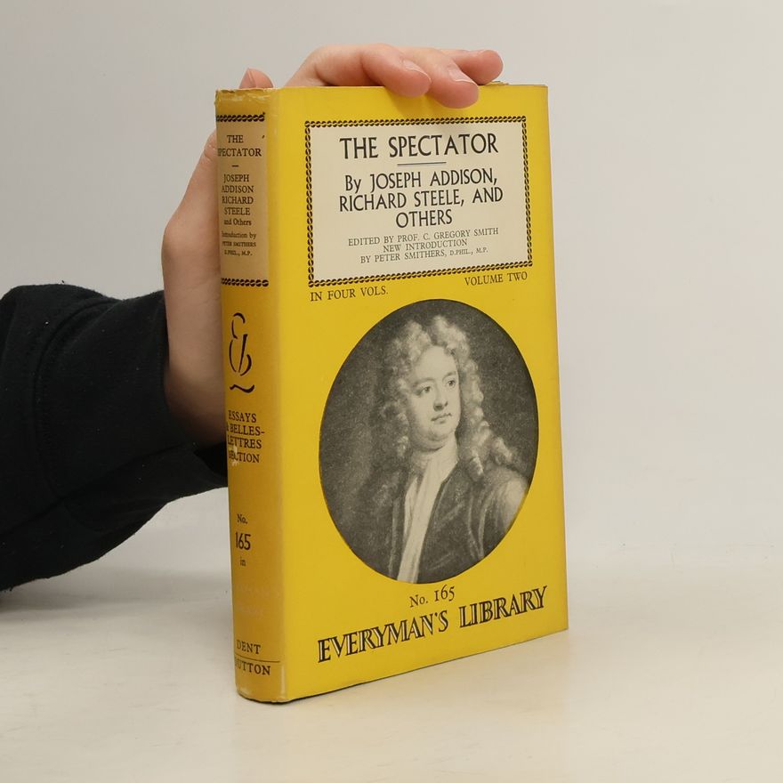 Richard Steele The Spectator. Volume 2