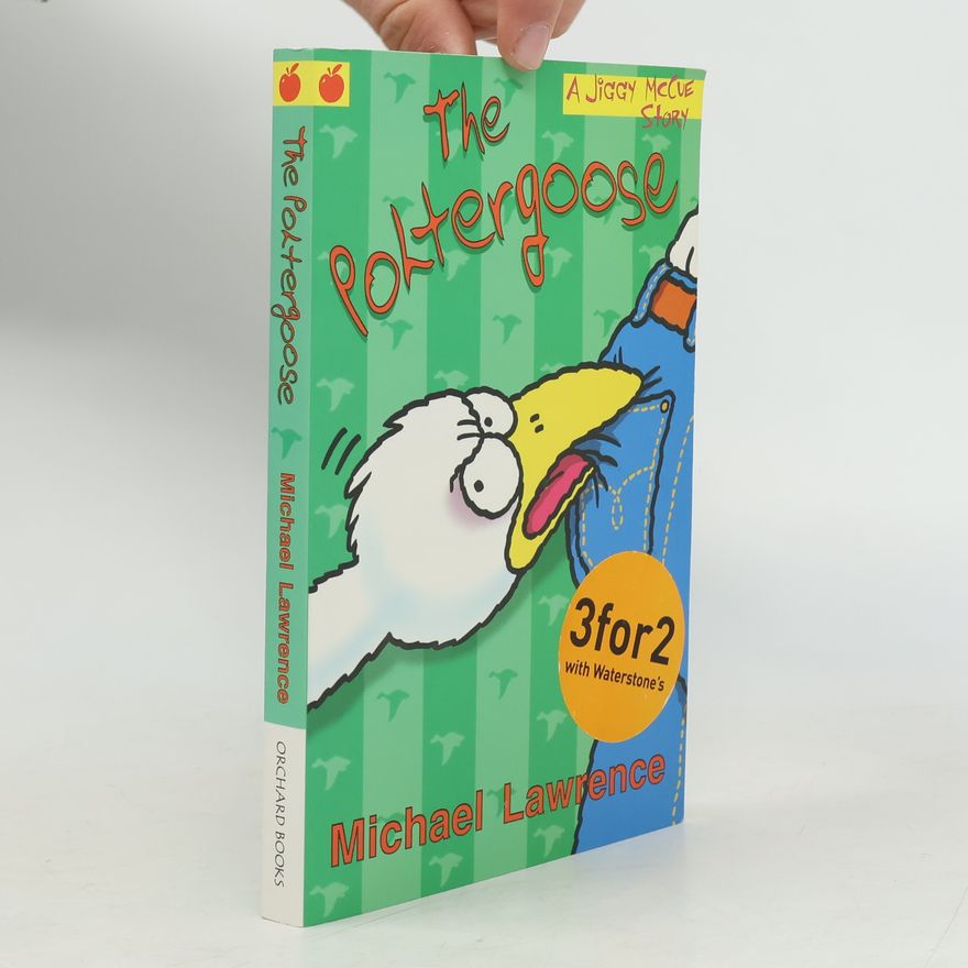 Michael Lawrence The Poltergoose