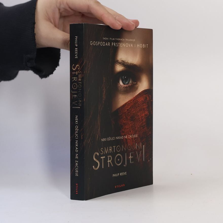 Philip Reeve Smrtonosni strojevi