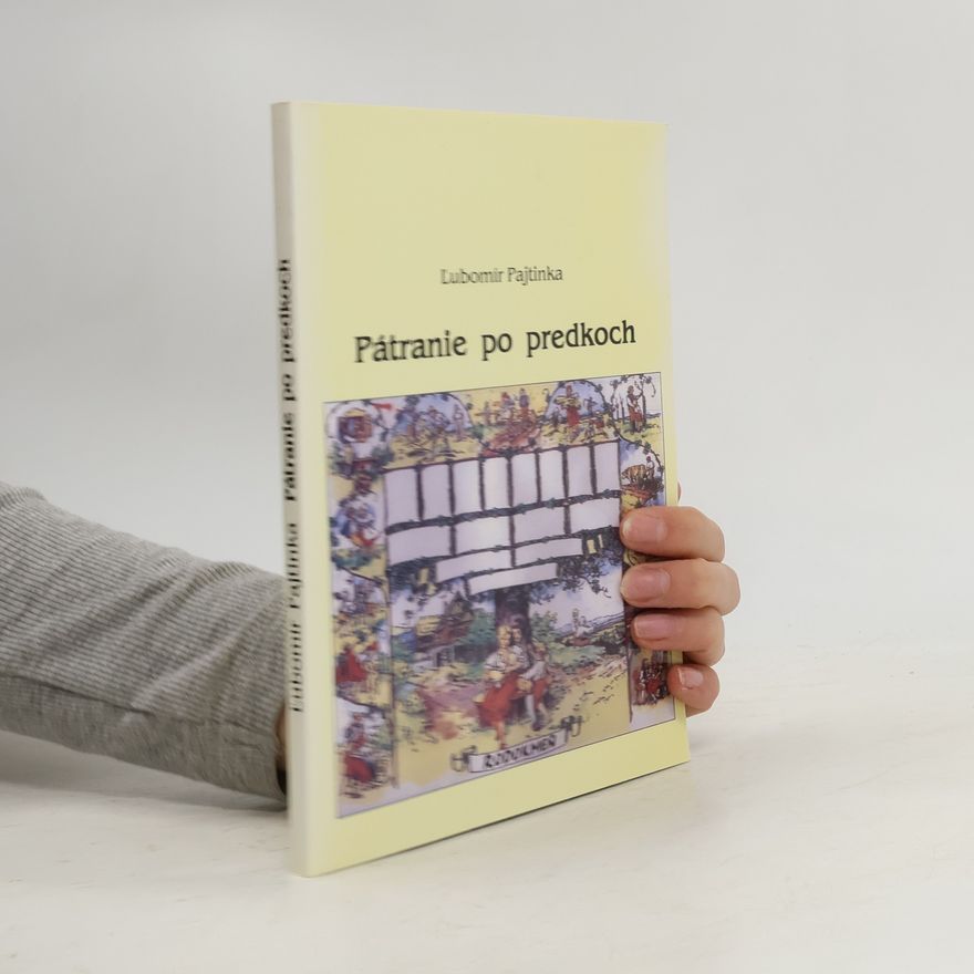 Ľubomír Pajtinka Pátranie po predkoch