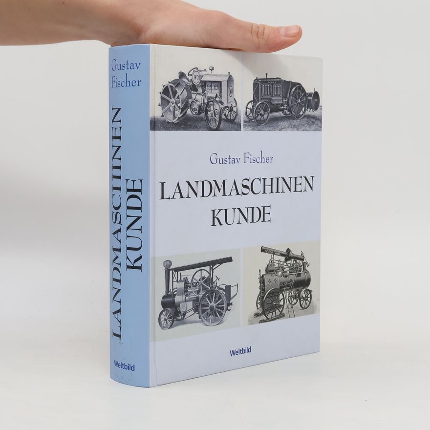 Gustav Fischer Landmaschinenkunde