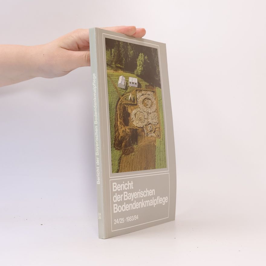Autorenkollektiv Bericht der Bayerischen Bodendenkmalpflege. 24/25