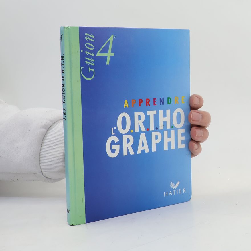 Jean Guion Apprendre l'orthographe