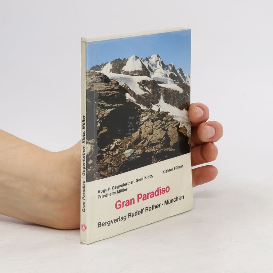 Friedhelm Müller Kleiner Führer Gran Paradiso